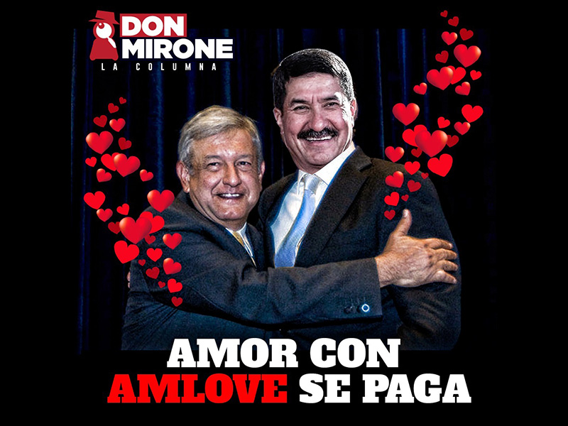 Mirone, Javier Corral, AMLO